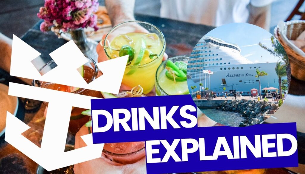 Colorful collage thumbnail with cocktails on a table, a circular cruise-ship image, and bold 'DRINKS EXPLAINED' text. Used as a video/article header about drinks.
