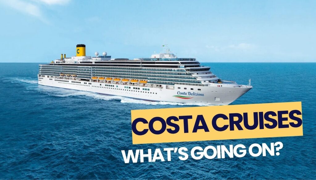 Costa Cruises cruise ship with text that says "Costa Cruises -What's going on?"