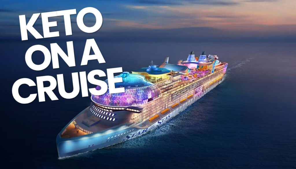 Royal Caribbean ship with text that says "Keto on a cruise"